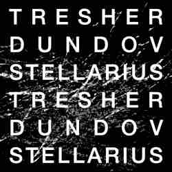 GregorTresherPetarDundovStellariusCover